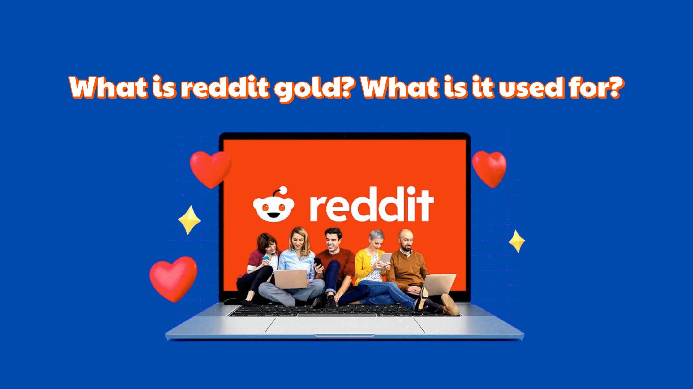 What Are Reddit Awards? History of Reddit Awards PapaDigi